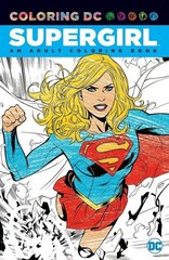 Supergirl Adult Coloring Book, DC coloring graphic novel, DC Comics