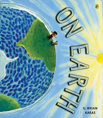 On Earth – Paperback By Karas, G. Brian – GOOD