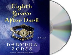 Eighth Grave After Dark (Charley Davidson) by Darynda Jones (Audio CD Book)