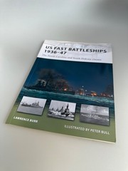 US Fast Battleships 1936-47 by Lawrence Burr Osprey Paperback