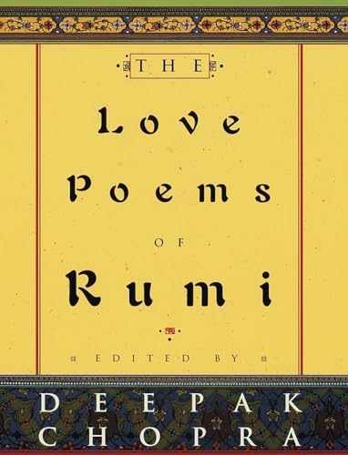 The Love Poems of Rumi – Hardcover, by Jalal al-Din Rumi; Deepak – Very Good b