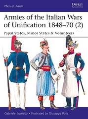 Armies of the Italian Wars of Unification 1848. Esposito, Rava*#