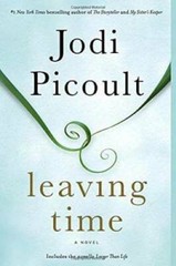 Leaving Time (with bonus novella Larger Than Life): A Novel – Paperback – GOOD