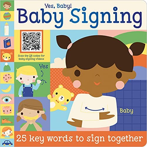Yes, Baby Baby Signing – Board book By Creese, Sarah – GOOD