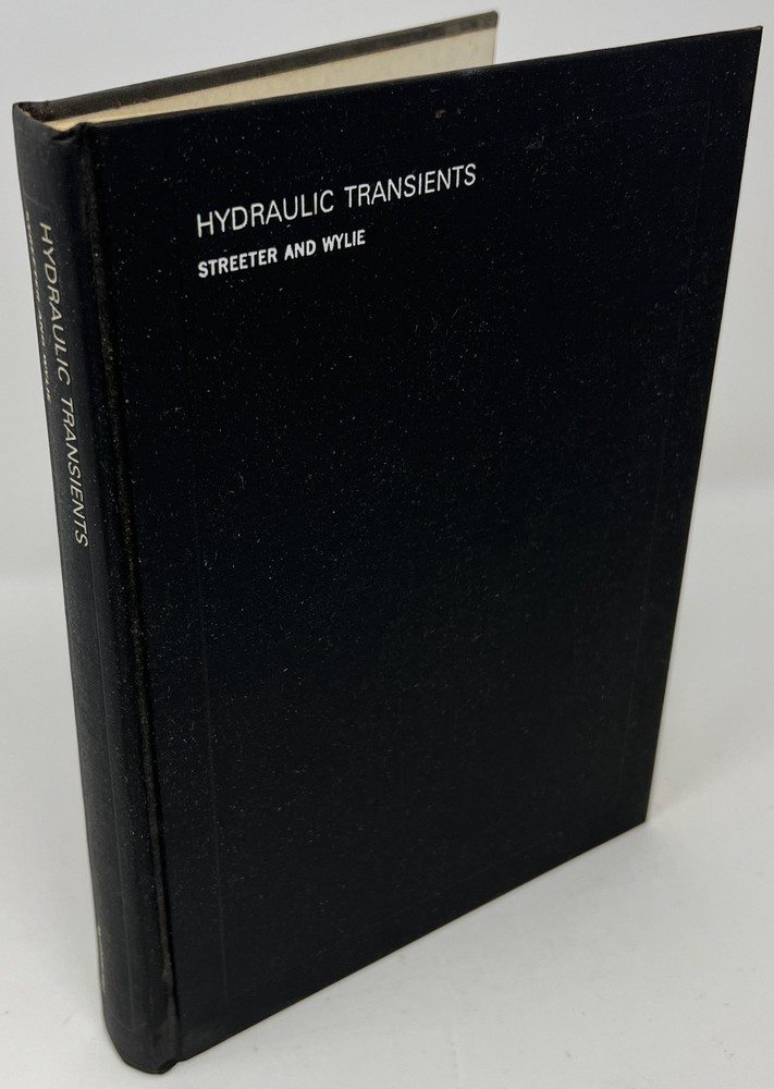 VTG Hydraulic Transients by V. L. Streeter & E. B. Wylie – 1967 HC McGraw-Hill