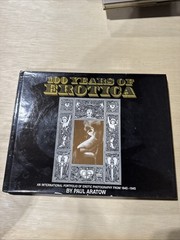 100 Years Of Erotica By Paul Aratow (Illustrated, Hardcover) 1981 (5)