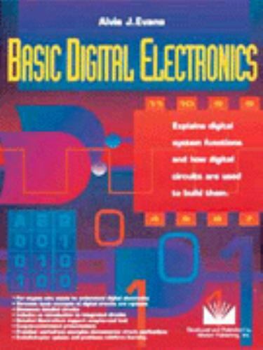Basic Digital Electronics: Explains digital systems functions and how digital…