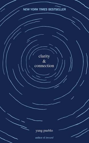 Clarity and Connection by yung pueblo (2021, Trade Paperback)