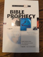 3 Prophecy – paperbacks By Mark Hitchcock Bible, Life After Death, Left Behind
