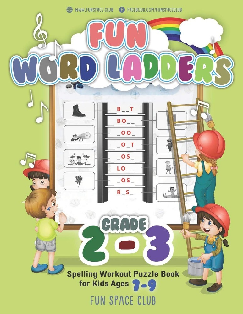 Fun Word Ladders Grades 2-3: Daily Vocabulary Ladders Grade 2-3, Spelling Wo…