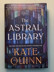 The Astral Library By Kate Quinn Deluxe Limited 1st Ed. HC/DJ 2026