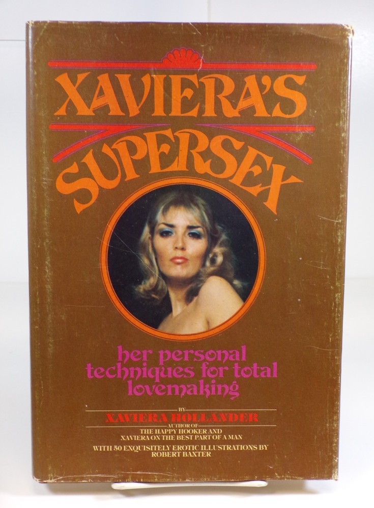 Xaviera’s Supersex by Xaviera Hollander Hardcover Book 1976 102325WT