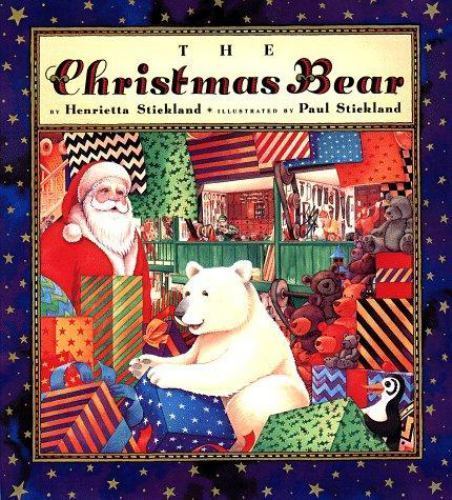 The Christmas Bear by Henrietta Stickland