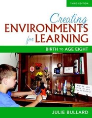 Creating Environments for Learning: Birth to Age Eight, Loose-Leaf Versio – GOOD