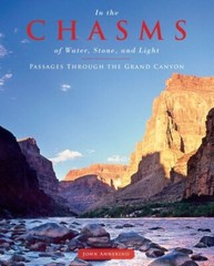 In the Chasms of Water Stone Light Passages Through Grand Canyon Hardcover Book