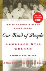 Our Kind of People: Inside America’s Black Upper Class – Paperback – GOOD