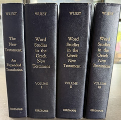 Word Studies in The Greek New Testament 4 Volume Set Kenneth S. Wuest Eerdmans