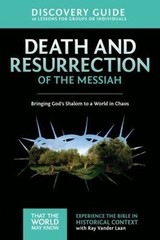 Death and Resurrection of the Messiah Disco… 9780310878865 by Vander Laan, Ray