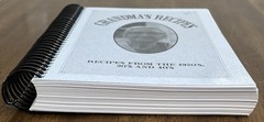 Grandma’s Recipes: Recipes From the 1920’s, 30’s And 40’s Vintage Spiral Bound