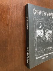 Deathvomit: Death Metal Fanzine Collection 1988 – 1991 by Jeff McClelland