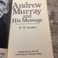 Andrew Murray And His Message W. M. Douglas 1981 Baker Book House Ministry Book