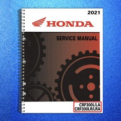 HONDA CRF300L CRF300LA CRF300LR CRF300LRA Service Manual 2021 – WIRE BOUND