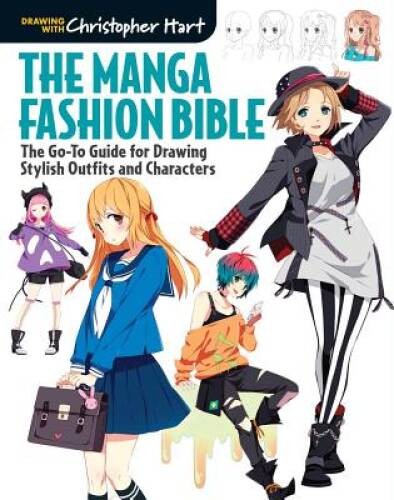 The Manga Fashion Bible: The Go-To Guide for Drawing Stylish Outfit – ACCEPTABLE