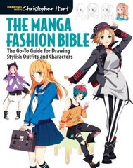 The Manga Fashion Bible: The Go-To Guide for Drawing Stylish Outfit – ACCEPTABLE