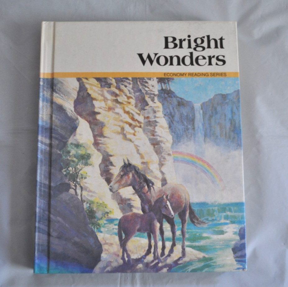 Bright Wonders Economy Reading Series 1986 Lv. K 3-2 Matteoni Sucher Klein Welch