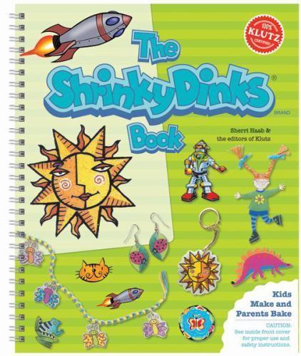 The Shrinky Dinks Book – Editors Of Klutz, 1570544077, paperback