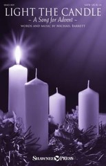 Light the Candle SATB Michael Barrett