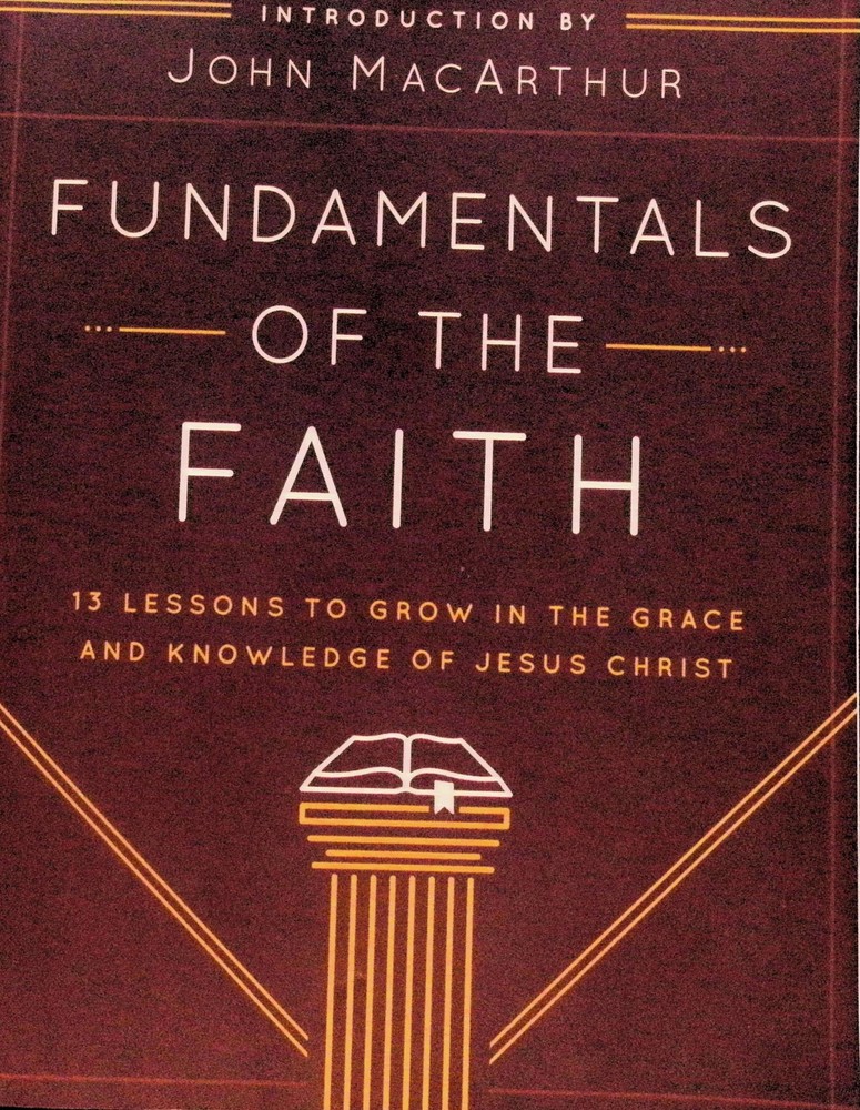 Fundamentals of the Faith: 13 Le… by foreword by John Mac Paperback G09E