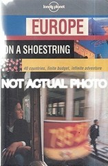 Europe on a Shoestring by Scott McNeely / 2001