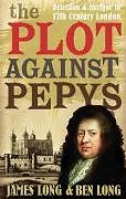 The Plot Against Pepys By See Title