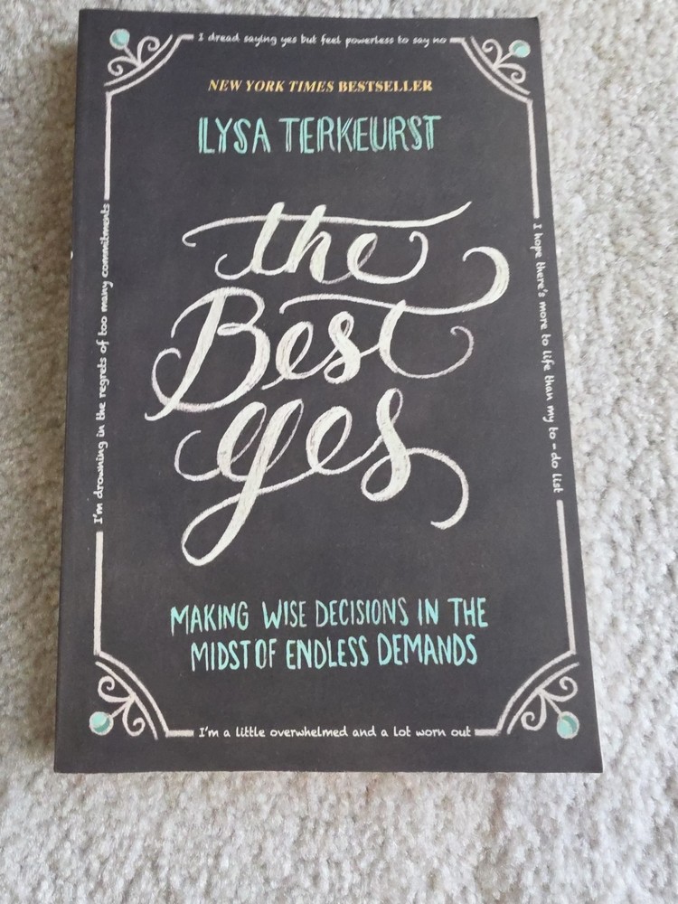 The Best Yes by Lysa TerKeurst paperback book FREE SHIPPING Wise Decisions lisa