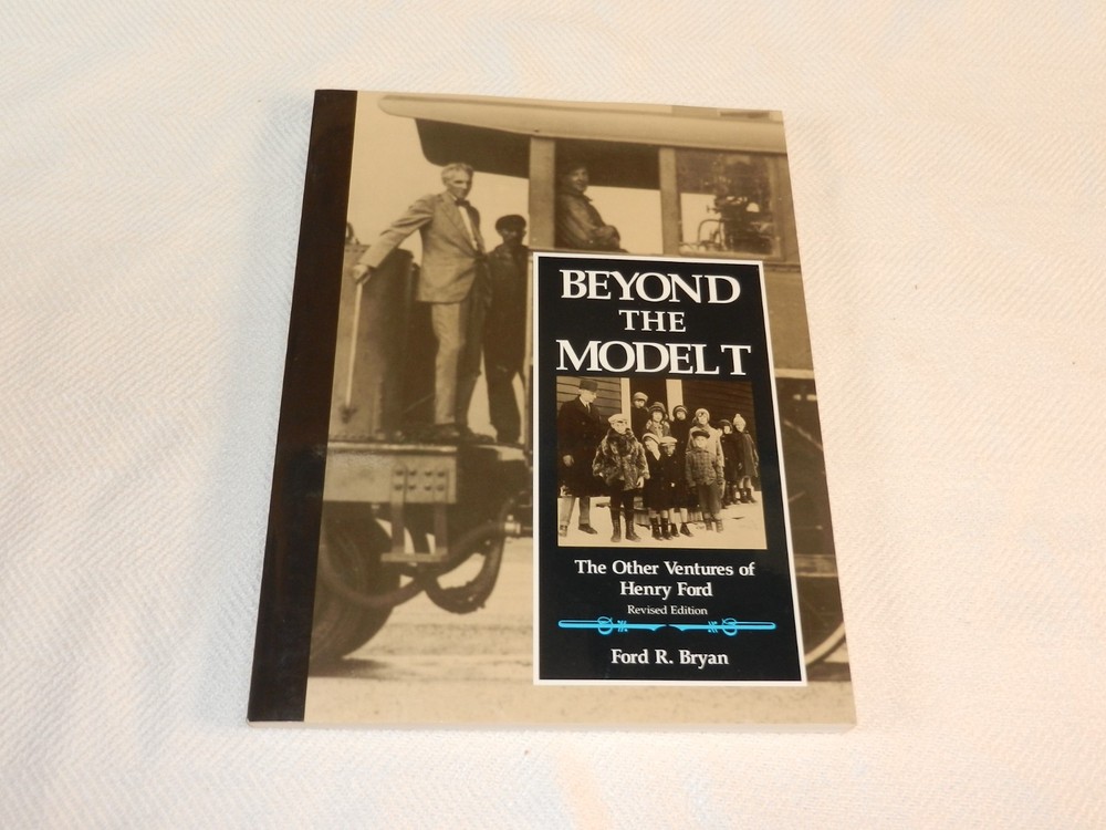 MICHIGAN „BEYOND THE MODEL T: THE OTHER VENTURES OF HENRY FORD” 200 Photos