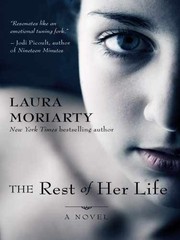 The Rest of Her Life (Thorndike Press – Hardcover, by Moriarty Laura – Very Good