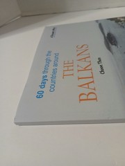 60 Days Through The Countries Around the balkans choon then