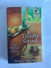 Deadly Grind by Victoria Hamilton (2012, Uk- a Format Paperback)