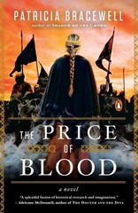 The Price of Blood: A Novel (Emma of Normandy Trilogy)