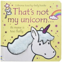 That’s Not My Unicorn… – Board book – GOOD