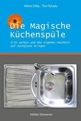 Marla Cilley Die magische Küchenspüle