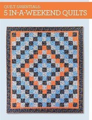 Quilt Essentials Ser.: Quilt Essentials 5 in a Weekend Quilts by K. Snyder…
