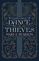Dance of Thieves by Mary Pearson Trade Paperback Brand New