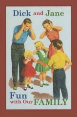 Dick and Jane Fun with Our Family – Hardcover By Grosset & Dunlap – VERY GOOD