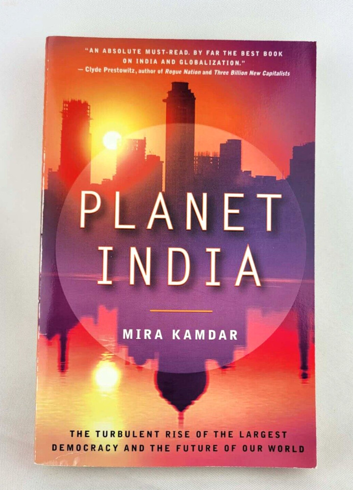 PLANET INDIA Turbulent Rise of the Largest Democracy and the Future of Our World