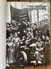 The Russian Revolution by John Bradley 1988 Russia Romanovs Communism Lenin 1917