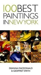 100 Best Paintings in New York – 1566566967, paperback, Geoffrey Smith
