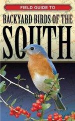 Field Guide to Backyard Birds – Paperback, by Cool Springs Press – Acceptable n
