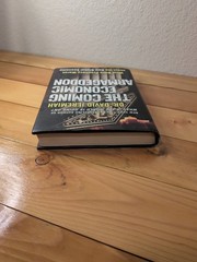 The Coming Economic Armageddon Dr. David Jeremiah 1st Edition 2010 Hardcover
